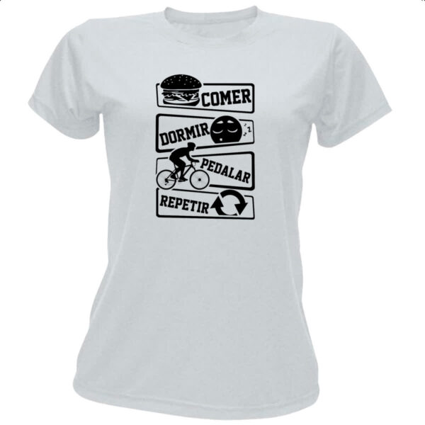Camiseta Baby Look Comer Dormir Pedalar Repetir