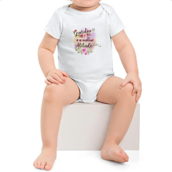Body infantil Gratidao melhor atitude - Imagem 2