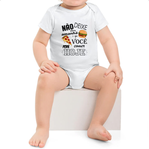 Body infantil Nao deixe para comer amanha - Imagem 2