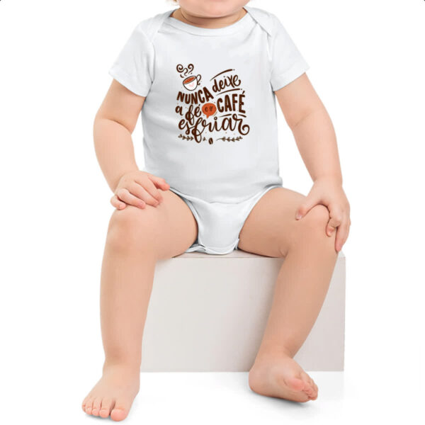 Body infantil Nunca esfrie a fe e o cafe - Imagem 2