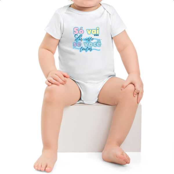 Body infantil So vai dar certo se voce tentar - Imagem 2