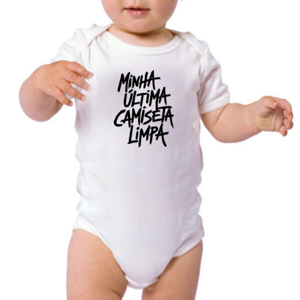 Body infantil Minha ultima camiseta limpa - Imagem 3