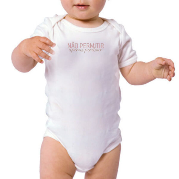 Body infantil Nao permitir apenas perdoar - Imagem 3