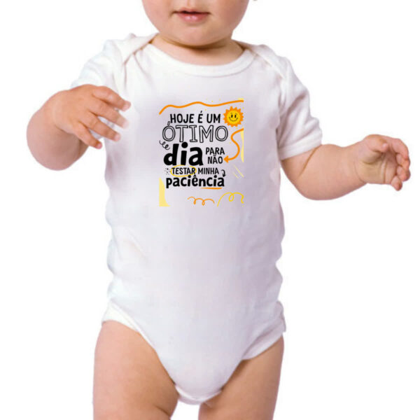 Body infantil Otimo dia para nao testar paciencia - Imagem 3