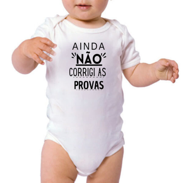 Body infantil Ainda nao corrigi as provas - Imagem 3