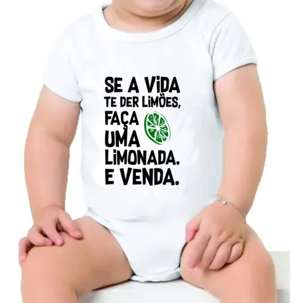 Body infantil Se a vida de lhe der limoes limonada - Imagem 4
