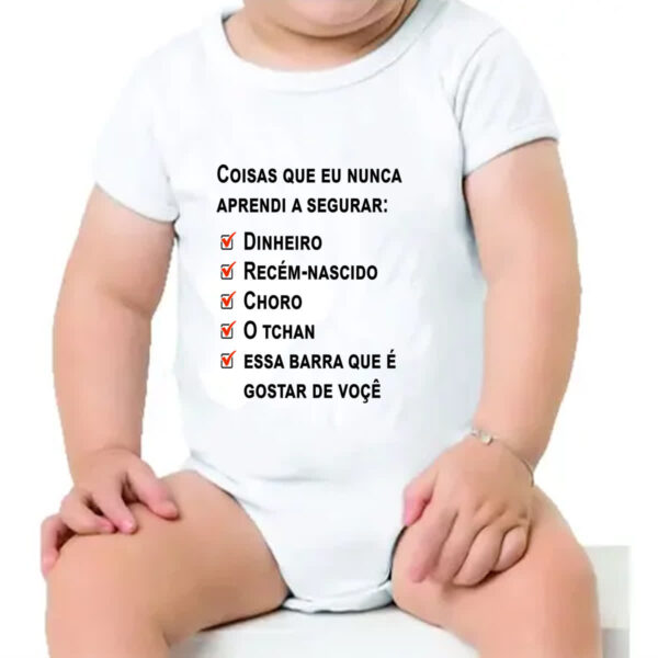 Body infantil Coisas que nunca aprendi a segurar - Imagem 4