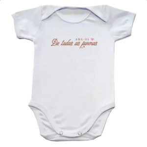 Body infantil Ame de todas as formas