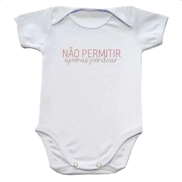 Body infantil Nao permitir apenas perdoar