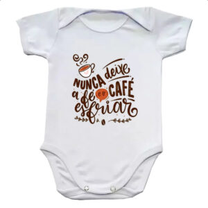 Body infantil Nunca esfrie a fe e o cafe