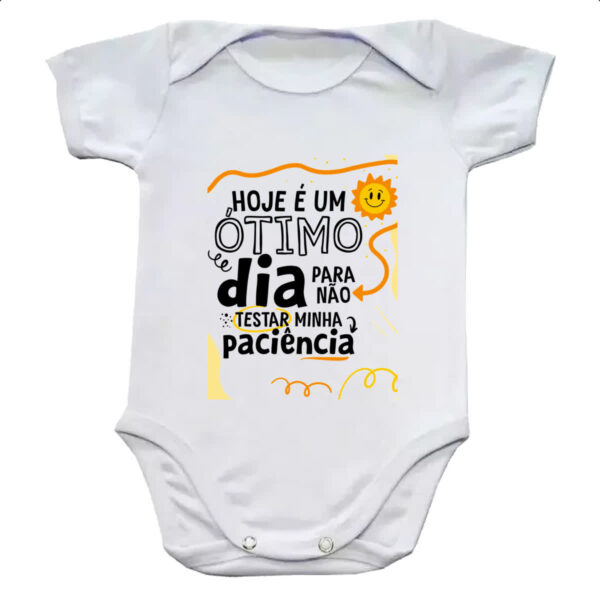 Body infantil Otimo dia para nao testar paciencia