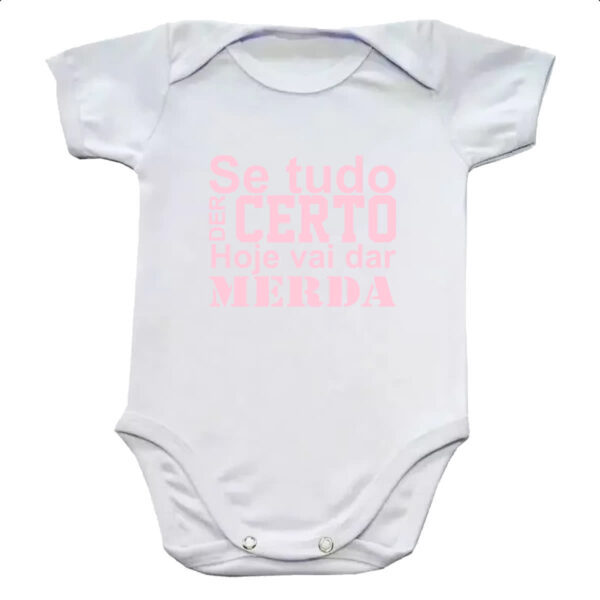 Body infantil Se tudo der certo hoje Rosa