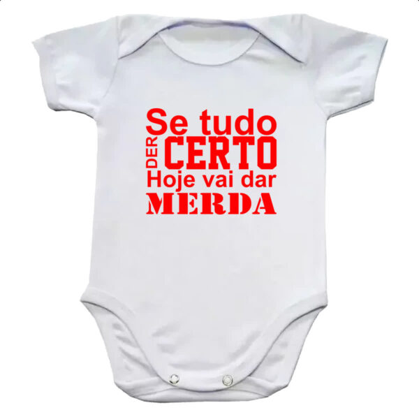 Body infantil Se tudo der certo hoje Vermelho