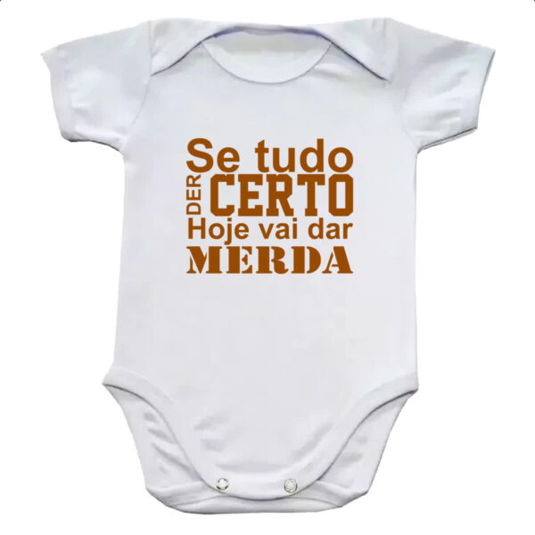 Body infantil Se tudo der certo hoje marrom