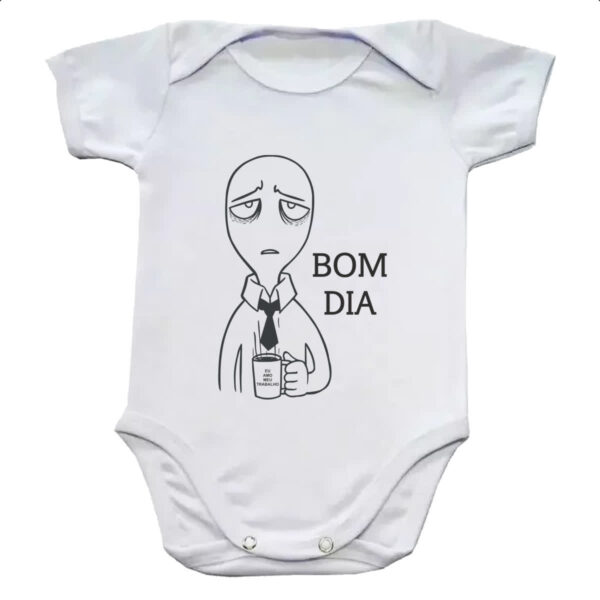 Body infantil Bom dia eu amo meu trabalho