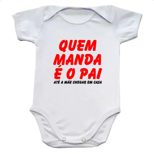 Body infantil Quem manda e o pai ate a mae chegar em casa