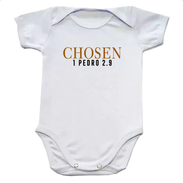 Body infantil Chosen 1 Pedro 2.9 Biblia Jesus