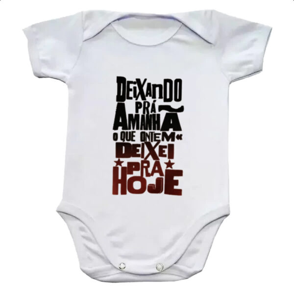 Body infantil Deixando para amanha o de hoje