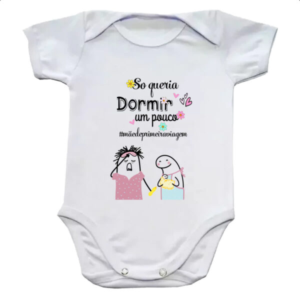 Body infantil Dia das maes Flork so queria dormir um pouco