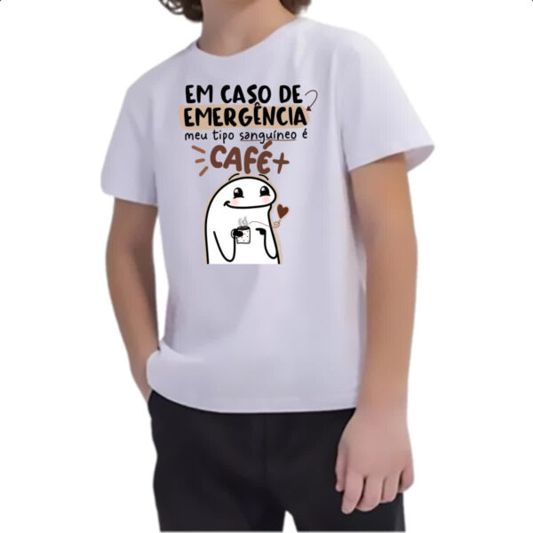 Camiseta Infanto Juvenil Em caso de emergencia meu sangue e cafe - Imagem 2