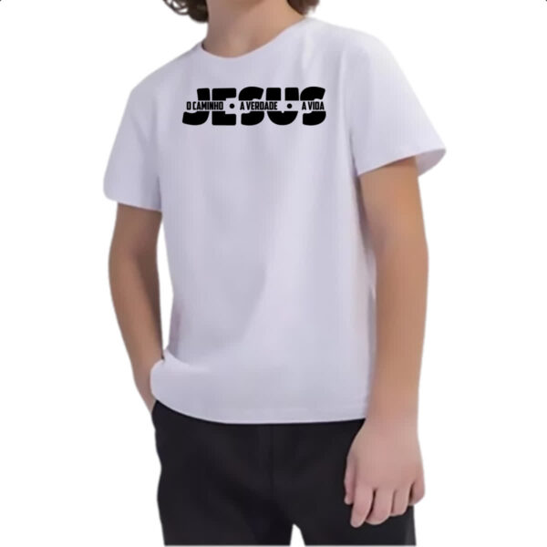 Camiseta Infanto Juvenil Jesus caminho verdade e a vida 04 - Imagem 2