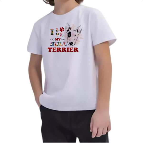 Camiseta Infanto Juvenil I love my Bull Terrier - Imagem 2