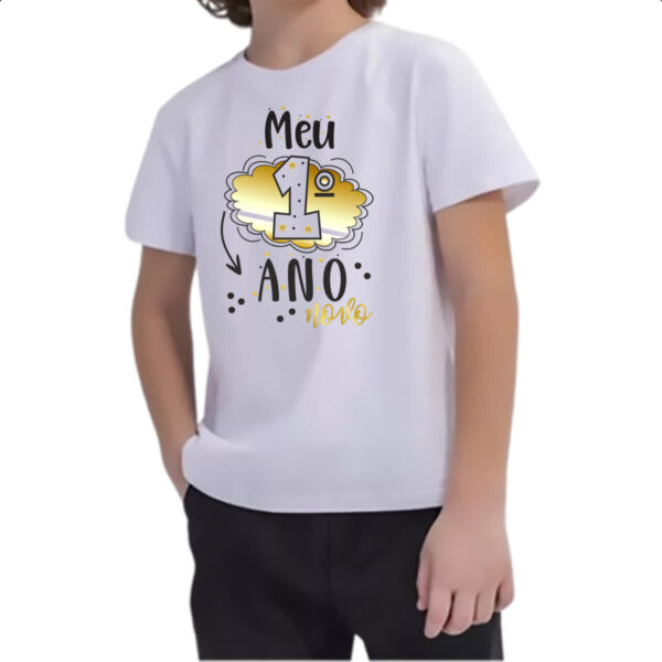 Camiseta Infanto Juvenil Meu primeiro ano novo - Imagem 2
