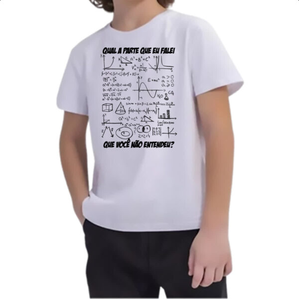 Camiseta Infanto Juvenil O que eu falei voce nao entendeu - Imagem 2