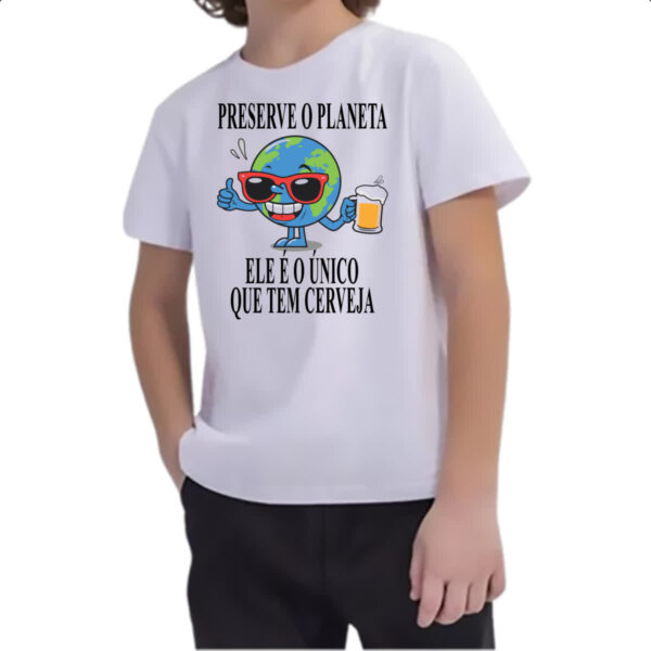 Camiseta Infanto Juvenil Preserve o planeta ele tem cerveja - Imagem 2
