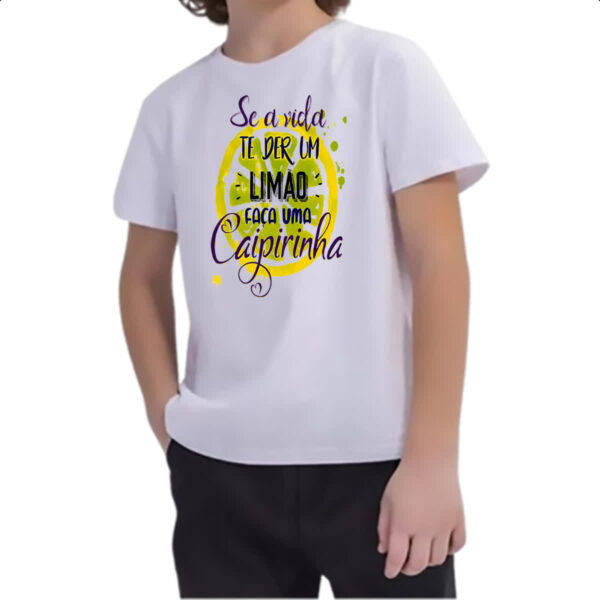 Camiseta Infanto Juvenil Se a vida de lhe der limoes caipirinha - Imagem 2