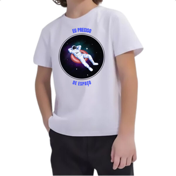 Camiseta Infanto Juvenil Astronauta preciso de espaco - Imagem 2