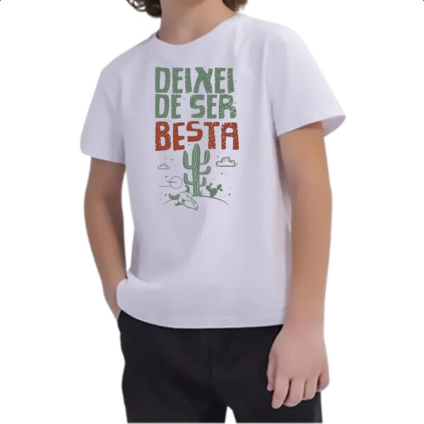 Camiseta Infanto Juvenil Deixei de ser besta - Imagem 2