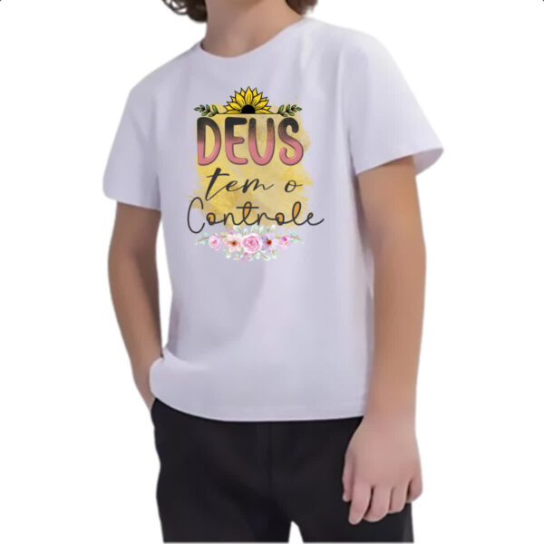 Camiseta Infanto Juvenil Deus tem o controle - Imagem 2