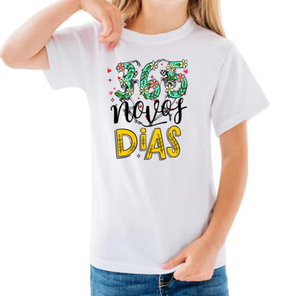Camiseta Infanto Juvenil 365 novos dias - Imagem 3