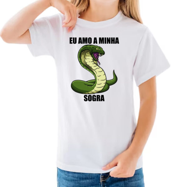 Camiseta Infanto Juvenil Eu amo a minha sogra - Imagem 3