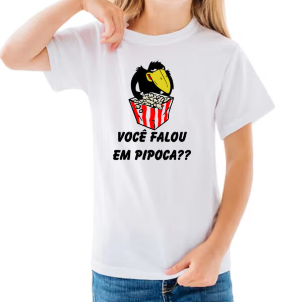 Camiseta Infanto Juvenil Jubileu Voce falou em pipoca - Imagem 3