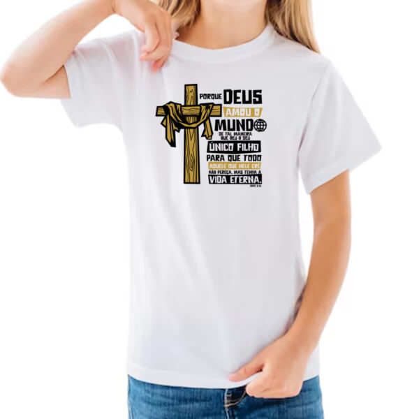 Camiseta Infanto Juvenil Gospel Joao 3.16 - Imagem 3