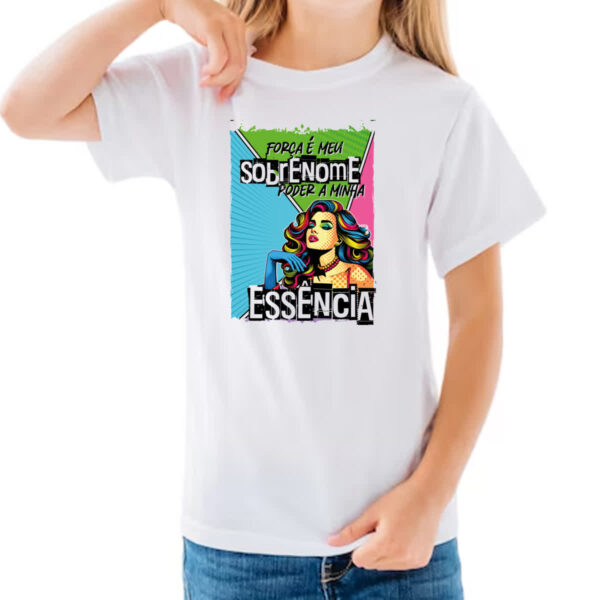 Camiseta Infanto Juvenil Mulher poder essencia - Imagem 3
