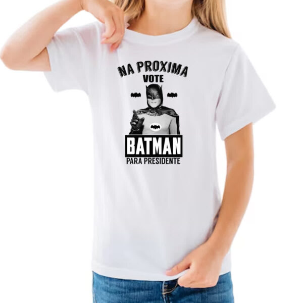 Camiseta Infanto Juvenil Na proxima vote Batman - Imagem 3