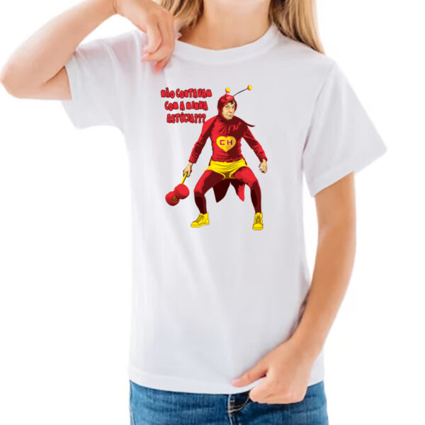 Camiseta Infanto Juvenil Chapolin nao contavam com minha astucia - Imagem 3