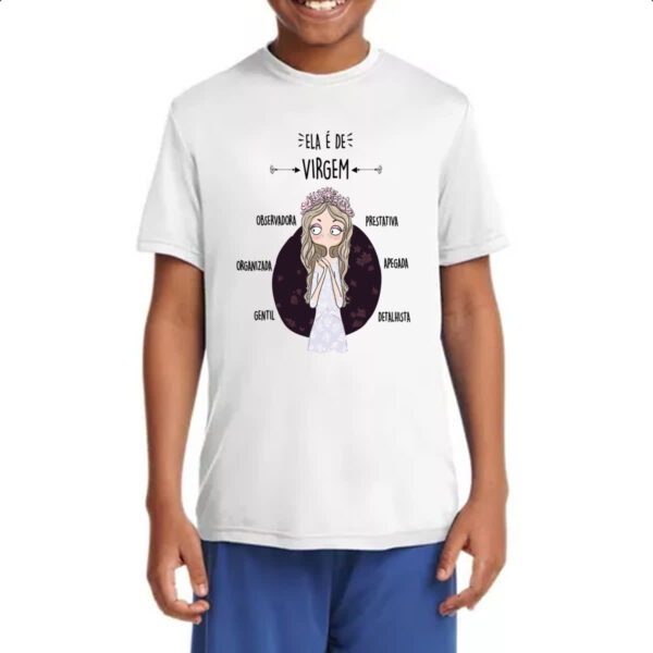 Camiseta Infanto Juvenil Ela e de Virgem - Imagem 4