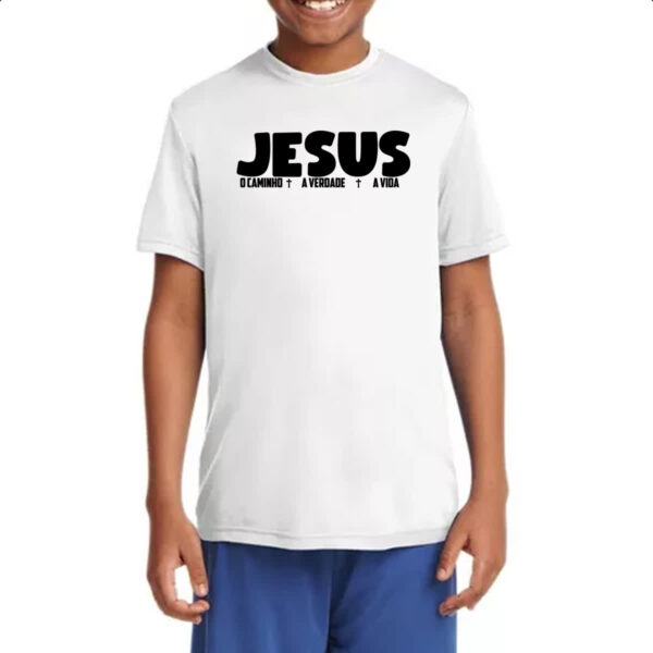Camiseta Infanto Juvenil Jesus caminho verdade e a vida 03 - Imagem 4