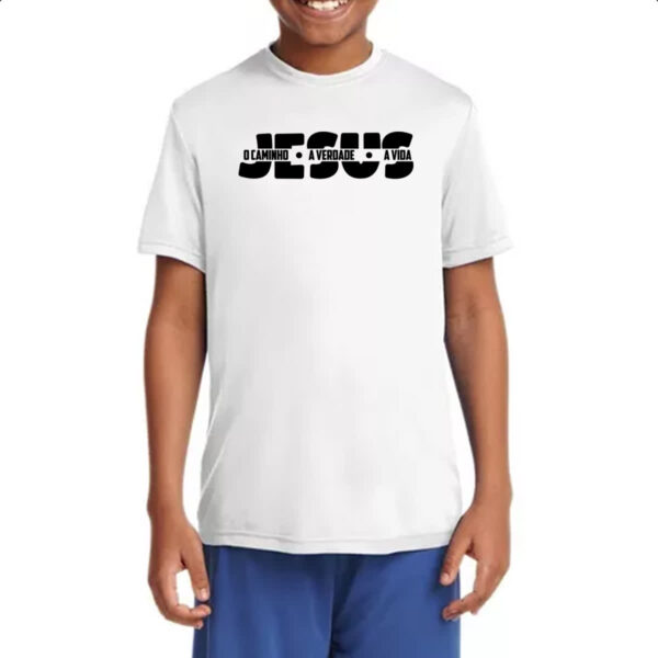 Camiseta Infanto Juvenil Jesus caminho verdade e a vida 04 - Imagem 4
