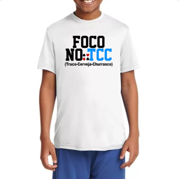 Camiseta Infanto Juvenil Foco no TCC - Truco Cerveja Churrasco - Imagem 4