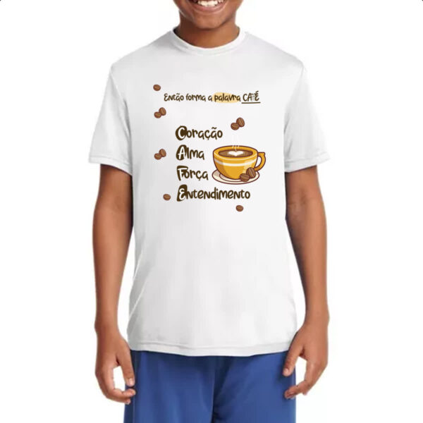Camiseta Infanto Juvenil Forma a palavra CAFE - Imagem 4