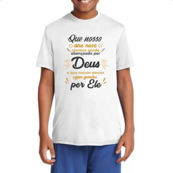 Camiseta Infanto Juvenil Ano novo comandado por Deus - Imagem 4