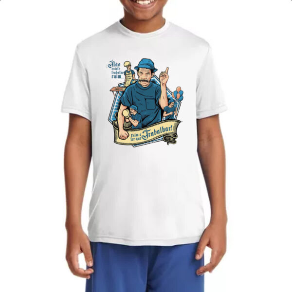Camiseta Infanto Juvenil Nao existe trabalho ruim - Seu Madruga - Imagem 4