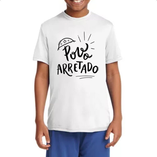Camiseta Infanto Juvenil Nordeste povo arretado - Imagem 4