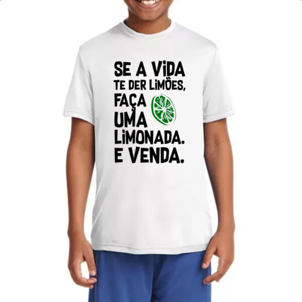 Camiseta Infanto Juvenil Se a vida de lhe der limoes limonada - Imagem 4