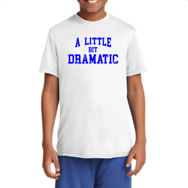 Camiseta Infanto Juvenil A little bit dramatic azul - Imagem 4